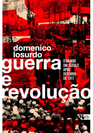 GUERRA E REVOLUÇÃO