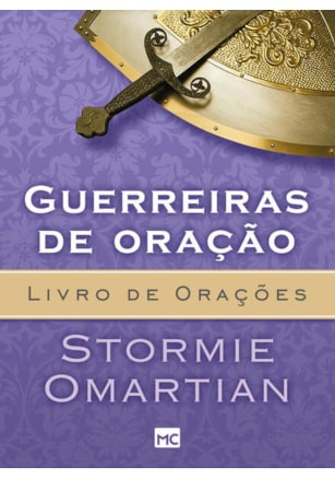 GUERREIRAS DE ORAÇÃO - LIVRO DE ORAÇÕES