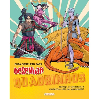 GUIA COMPLETO PARA DESENHAR QUADRINHOS