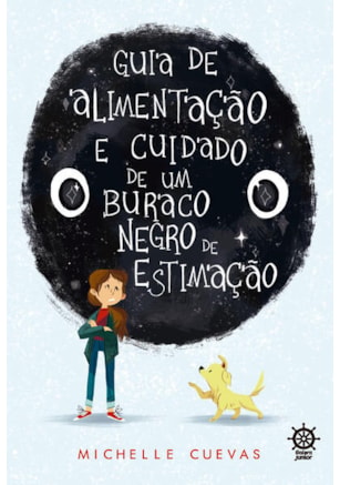 GUIA DE ALIMENTAÇÃO E CUIDADO DE UM BURACO NEGRO DE ESTIMAÇÃO