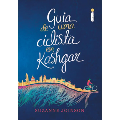 GUIA DE UMA CICLISTA EM KASHGAR