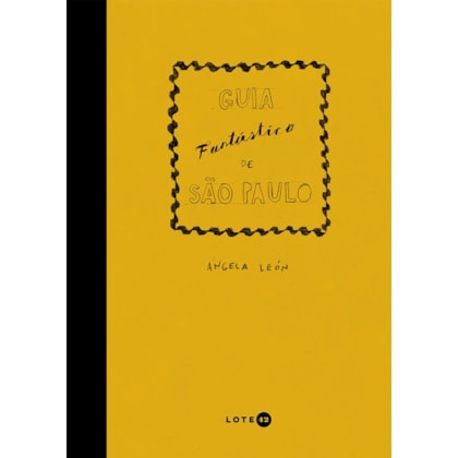 GUIA FANTÁSTICO DE SÃO PAULO