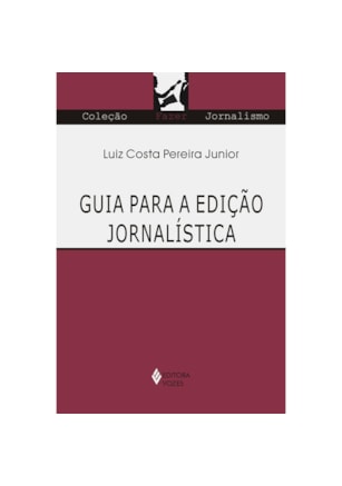 GUIA PARA A EDIÇÃO JORNALÍSTICA