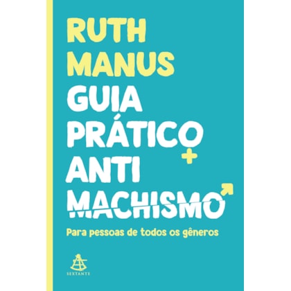 GUIA PRÁTICO ANTIMACHISMO