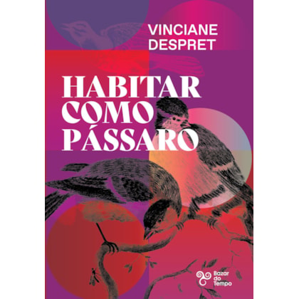 Habitar como pássaro