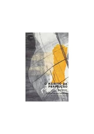 Habito Da Perfeicao, O