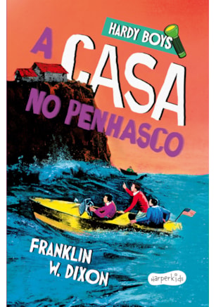 HARDY BOYS: A CASA NO PENHASCO – SEGUNDO VOLUME DA CLÁSSICA SÉRIE DE MISTÉRIO INFANTOJUVENIL