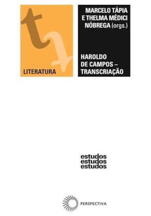 HAROLDO DE CAMPOS - TRANSCRIAÇÃO
