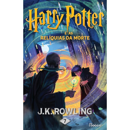 HARRY POTTER E AS RELÍQUIAS DA MORTE