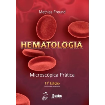 HEMATOLOGIA MICROSCÓPICA PRÁTICA