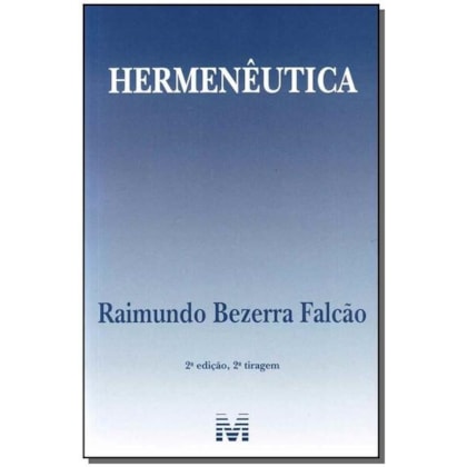 HERMENÊUTICA - 2 ED./2013