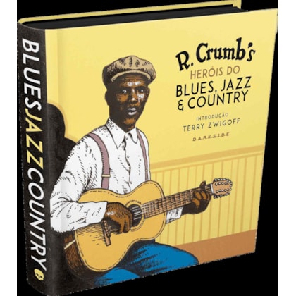 HERÓIS DO BLUES, JAZZ & COUNTRY