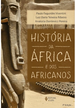 HISTÓRIA DA ÁFRICA E DOS AFRICANOS