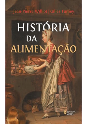 HISTÓRIA DA ALIMENTAÇÃO