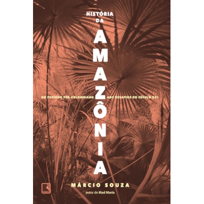 HISTÓRIA DA AMAZÔNIA
