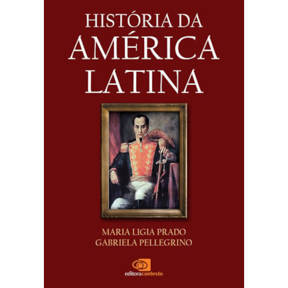 HISTÓRIA DA AMÉRICA LATINA