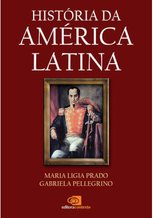 HISTÓRIA DA AMÉRICA LATINA