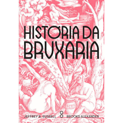 HISTÓRIA DA BRUXARIA