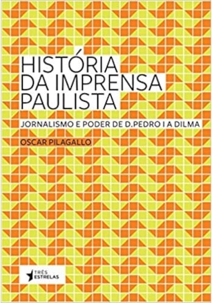 História da Imprensa Paulista