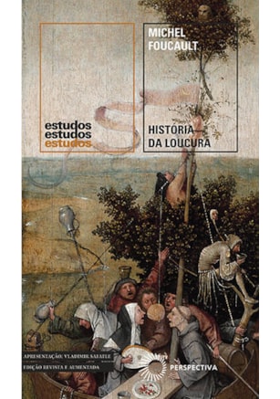 HISTÓRIA DA LOUCURA