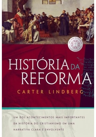 HISTÓRIA DA REFORMA