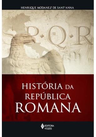 HISTÓRIA DA REPÚBLICA ROMANA