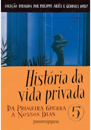 História da vida privada, vol. 5