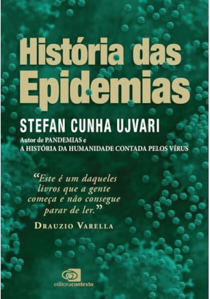 HISTÓRIA DAS EPIDEMIAS