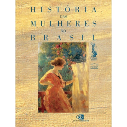 HISTÓRIA DAS MULHERES NO BRASIL