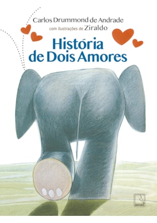 HISTÓRIA DE DOIS AMORES