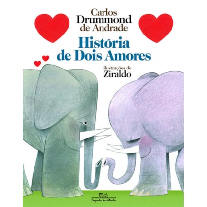 HISTÓRIA DE DOIS AMORES