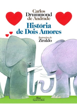 HISTÓRIA DE DOIS AMORES