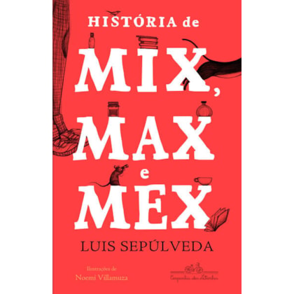 HISTÓRIA DE MIX MAX E MEX
