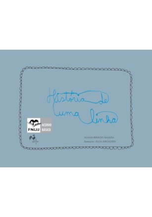 HISTÓRIA DE UMA LINHA