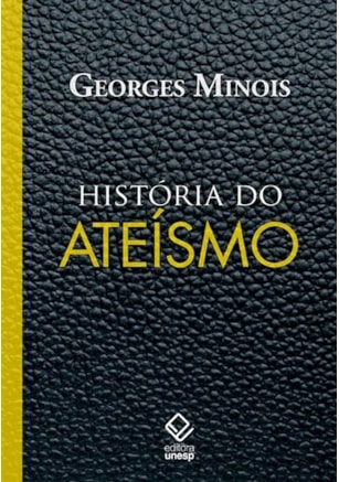 HISTÓRIA DO ATEÍSMO