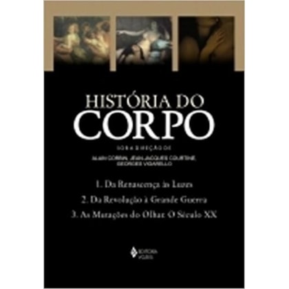 HISTÓRIA DO CORPO - CAIXA COM 3 VOLUMES
