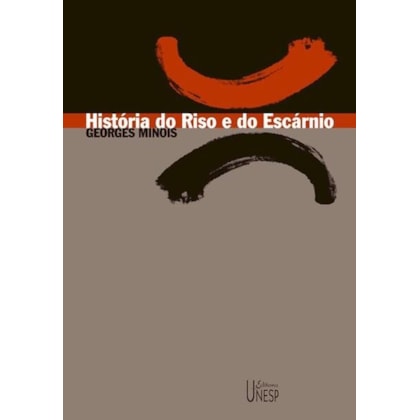 HISTÓRIA DO RISO E DO ESCÁRNIO
