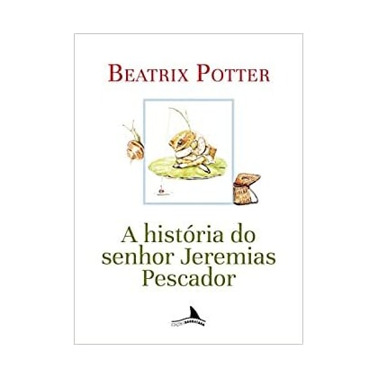 História Do Senhor Jeremias Pescador, A