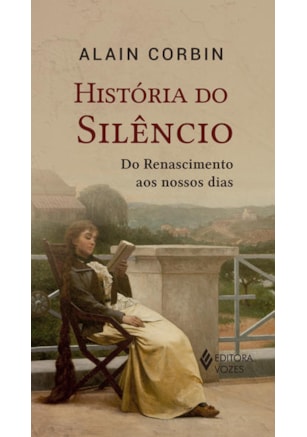 HISTÓRIA DO SILÊNCIO
