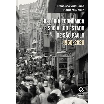 HISTÓRIA ECONÔMICA E SOCIAL DO ESTADO DE SÃO PAULO