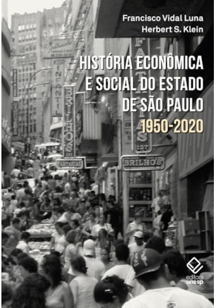 HISTÓRIA ECONÔMICA E SOCIAL DO ESTADO DE SÃO PAULO
