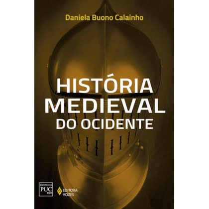 HISTÓRIA MEDIEVAL DO OCIDENTE