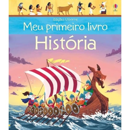 HISTÓRIA : MEU PRIMEIRO LIVRO