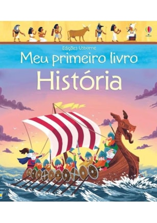 HISTÓRIA : MEU PRIMEIRO LIVRO