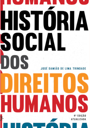 HISTÓRIA SOCIAL DOS DIREITOS HUMANOS