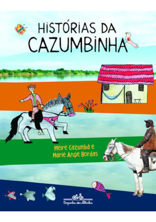 HISTÓRIAS DA CAZUMBINHA