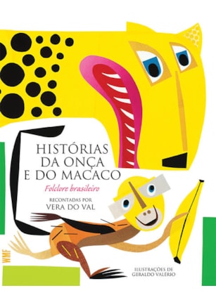 HISTÓRIAS DA ONÇA E DO MACACO
