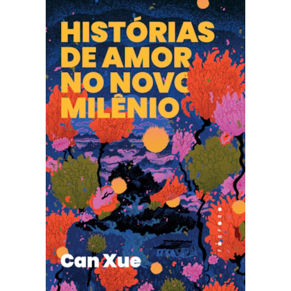 HISTÓRIAS DE AMOR NO NOVO MILÊNIO