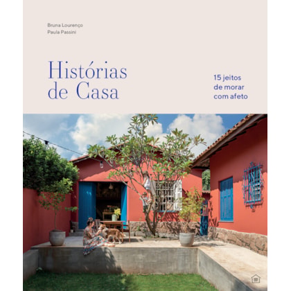 HISTÓRIAS DE CASA