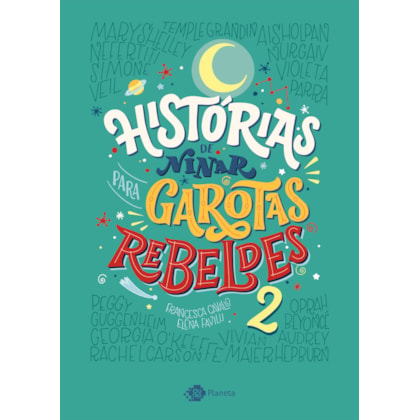 Histórias de ninar para garotas rebeldes - Volume 2